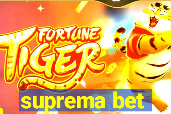 suprema bet